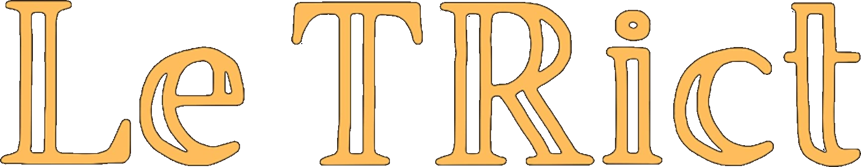 Le TRict